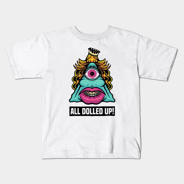 All Dolled Up! Kids T-Shirt by GiMETZCO!